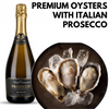 Japanese Premium Oysters with Italian Prosecco
